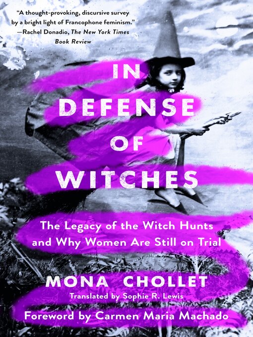 Title details for In Defense of Witches by Mona Chollet - Available